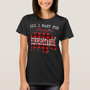 Alles, was ich zu Weihnachten will, ist Nilpferd L T-Shirt