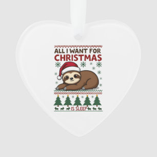 Alles, was ich zu Weihnachten will, ist Schlaf - L Ornament