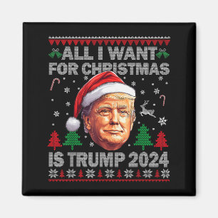Alles, was ich zu Weihnachten will, ist Trump 2024 Magnet