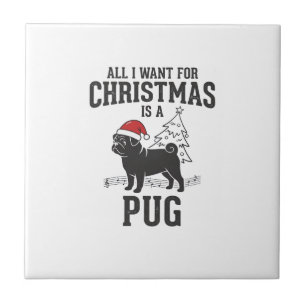 Alles, was ich zu Weihnachten will Pug-Hund Fliese
