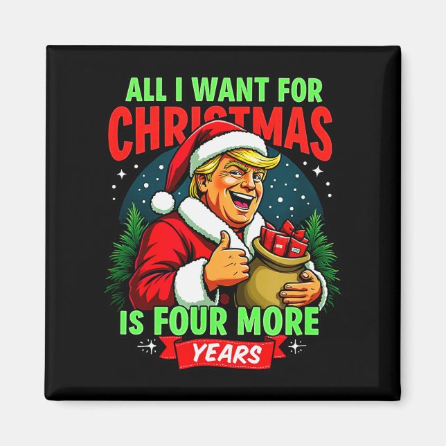 Alles, was ich zu Weihnachten will, sind 4 weitere Magnet (Vorne)