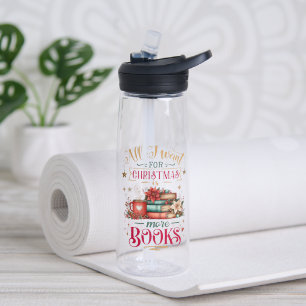 Alles, was ich zu Weihnachten will, sind mehr Büch Trinkflasche