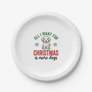 Alles, was ich zu Weihnachten will, sind mehr Hund Pappteller