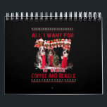 Alles, was ich zu Weihnachten Wollte, Beagle und K Kalender<br><div class="desc">Alles,  was ich zu Weihnachten Wollte,  Beagle und Kaffee</div>