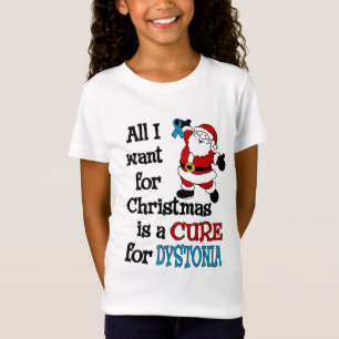 Alles, was ich zu Weihnachten Wollte... Dystonie T-Shirt