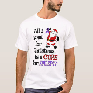 Alles, was ich zu Weihnachten Wollte... Epilepsie T-Shirt