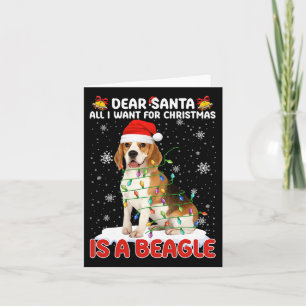 Alles, was ich zu Weihnachten Wollte, ist Beagle W Karte