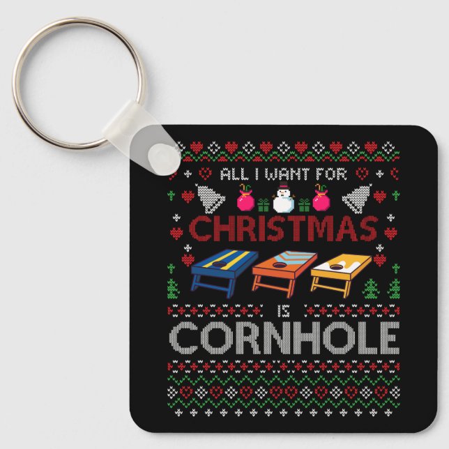 Alles, was ich zu Weihnachten Wollte, ist Cornhole Schlüsselanhänger (Vorderseite)