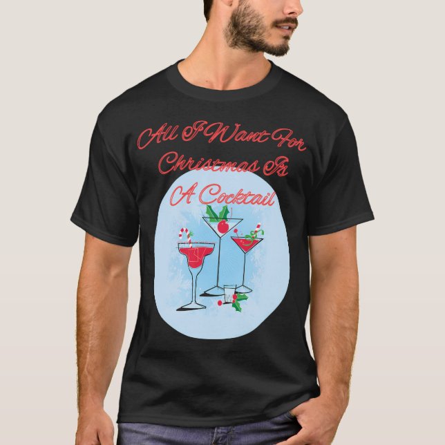 Alles, was ich zu Weihnachten Wollte, ist ein Cock T-Shirt (Vorderseite)