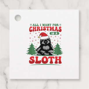 Alles, was ich zu Weihnachten Wollte, ist ein Faul Geschenkanhänger
