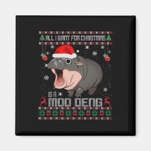 Alles, was ich zu Weihnachten Wollte, ist ein Moo Magnet