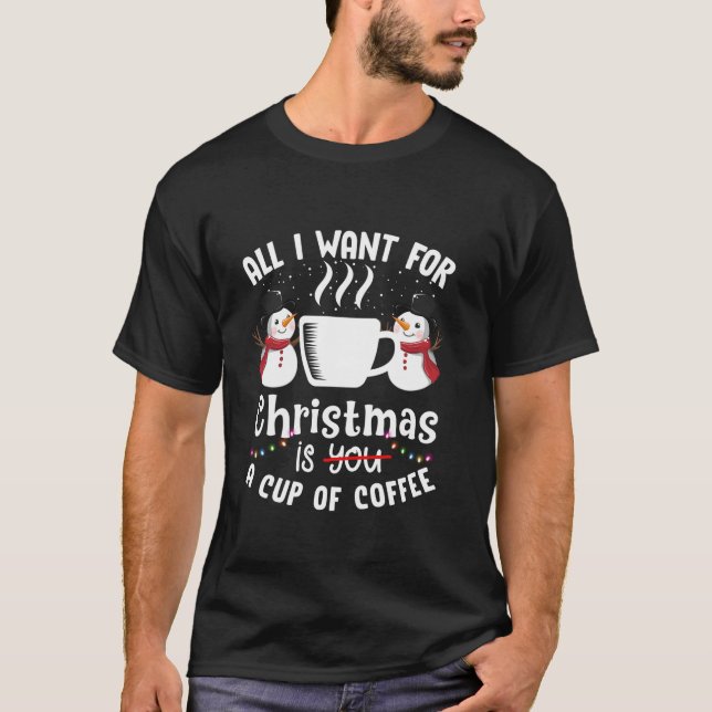 Alles, was ich zu Weihnachten Wollte, ist eine Tas T-Shirt (Vorderseite)