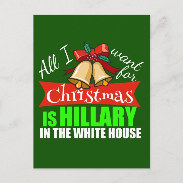 Alles, was ich zu Weihnachten Wollte, ist Hillary. (Vorderseite)