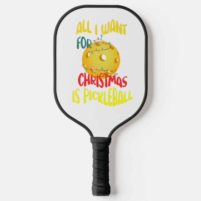 Alles, was ich zu Weihnachten wollte, ist Pickleba Pickleball Schläger (Vorderseite)