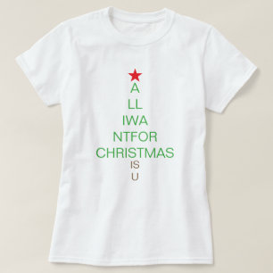 Alles, was ich zu Weihnachten Wollte, ist T - Shir T-Shirt