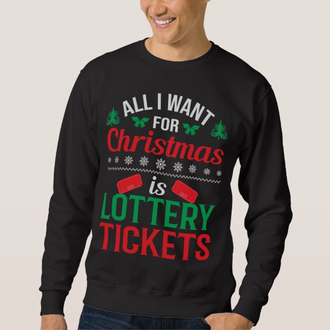 Alles, was ich zu Weihnachten Wollte, sind Lottosc Sweatshirt (Vorderseite)