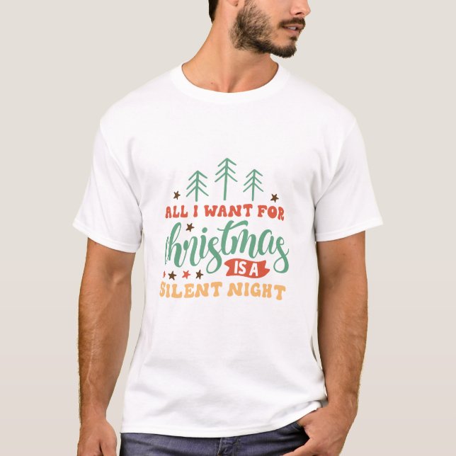 Alles, was ich zu Weihnachten Wollte - Weihnachten T-Shirt (Vorderseite)