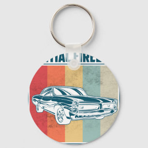 Alles, was mich interessiert, ist mein Pontiac Gto Schlüsselanhänger