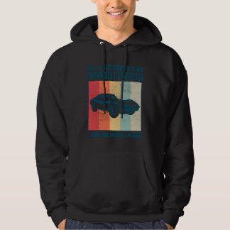 Alles, was mir wichtig ist, ist mein Pontiac Gto u Hoodie