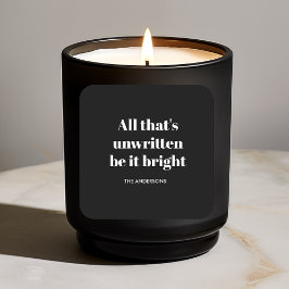 "Alles, was nicht geschrieben ist, sei es hellschw Quadratischer Aufkleber