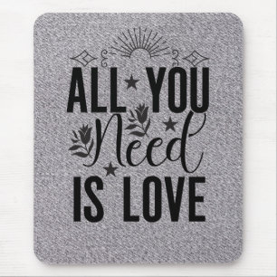 Alles was Sie brauchen ist Liebe-20230 Mousepad