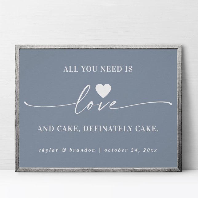 Alles was Sie brauchen ist Liebe & Cake Blue Weddi Poster (Von Creator hochgeladen)