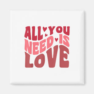 Alles, was Sie brauchen, ist Liebe Retro Style Val Magnet