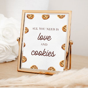 Alles, was Sie brauchen, ist Liebe und Cookies Par Poster