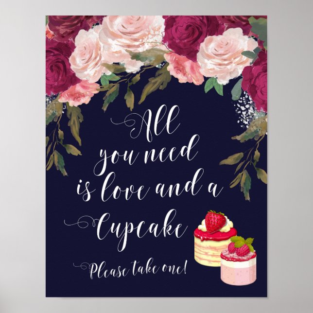 Alles was Sie brauchen ist Liebe und ein Cupcake H Poster (Vorne)