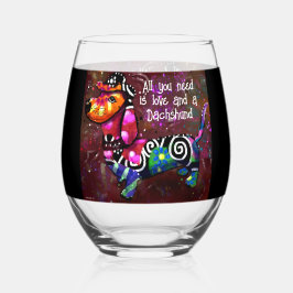 Alles was Sie brauchen ist Liebe und eine Dackel A Weinglas Ohne Stiel