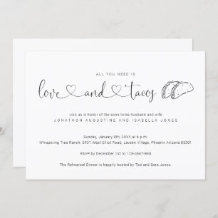 Alles was Sie brauchen ist Liebe und Tacos Probe D Einladung