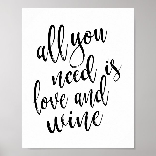 Alles was Sie brauchen ist Liebe und Wein 8x10 Hoc Poster (Vorne)