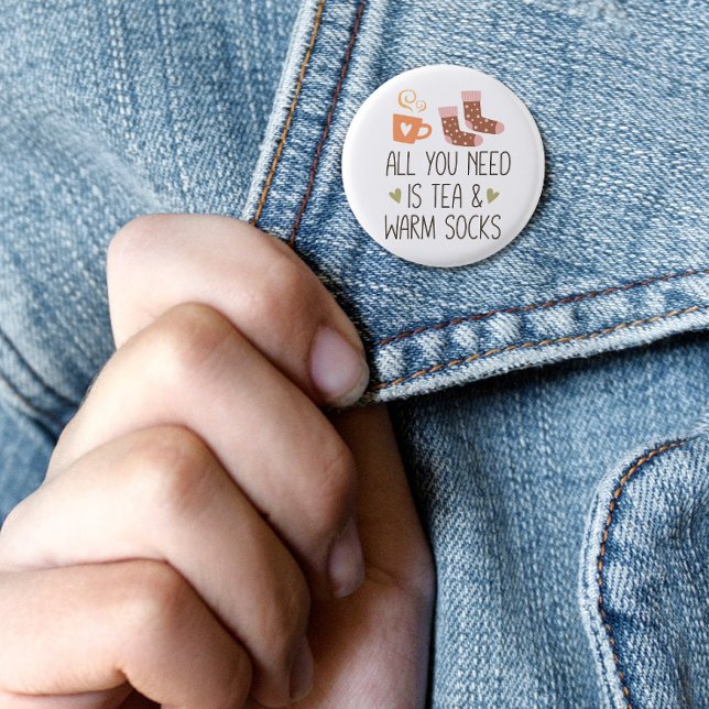 Alles, was Sie brauchen, ist Tee & warme Socken sa Button (All you need is Tea & Warm socks seasonal Button)