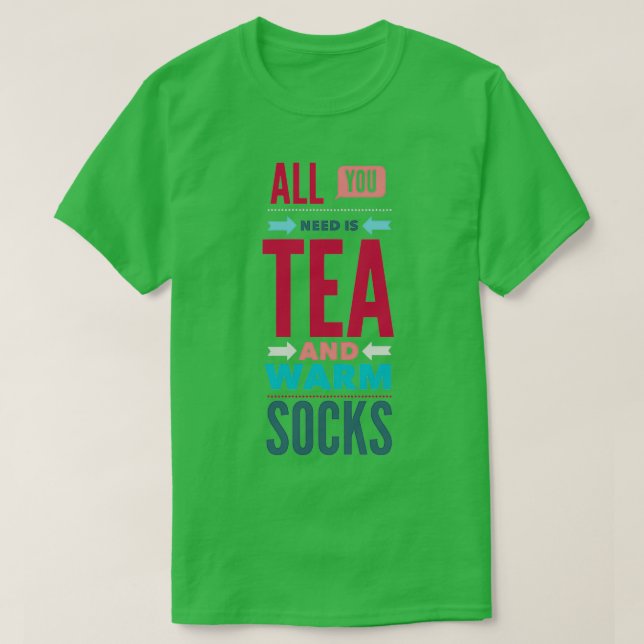 Alles, was Sie brauchen, Tee und warme Socken (Design vorne)