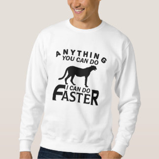 ALLES, WAS SIE TUN KÖNNEN, KANN ICH SCHNELLER MACH SWEATSHIRT