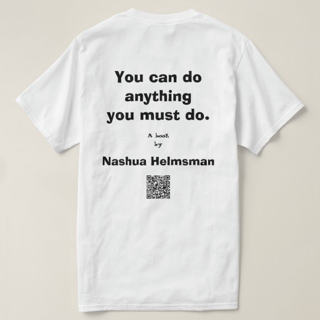 "Alles, was Sie tun müssen" Männerklassiker Abschl T-Shirt (Design Rückseite)