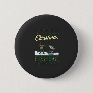 Alles was Weihnachten will ist Angeln Fischer Fisc Button