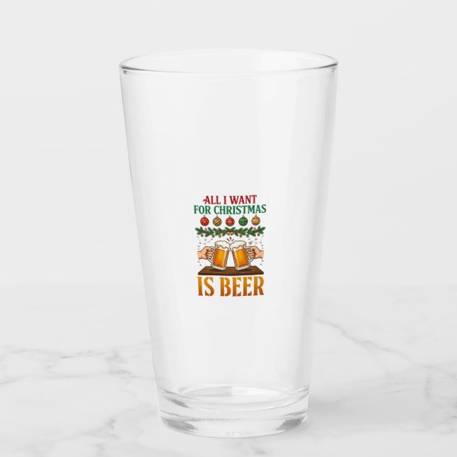 Alles was Weihnachten will, ist Bier Toasting Mugs Glas (Vorderseite)