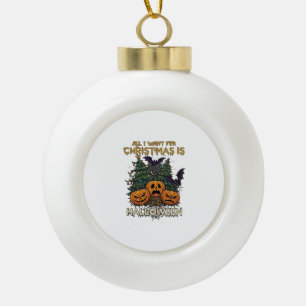 Alles was Weihnachten will ist Halloween Kürbisse  Keramik Kugel-Ornament