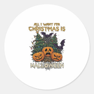 Alles was Weihnachten will ist Halloween Kürbisse Runder Aufkleber