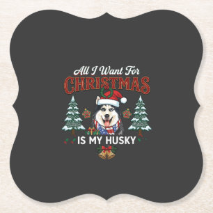 Alles was Weihnachten will ist Husky-Hund im Weihn Untersetzer