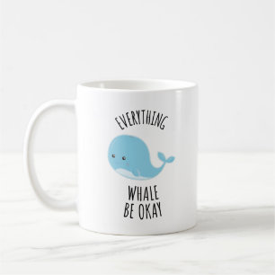 Alles Whale ist in Ordnung Kaffeetasse