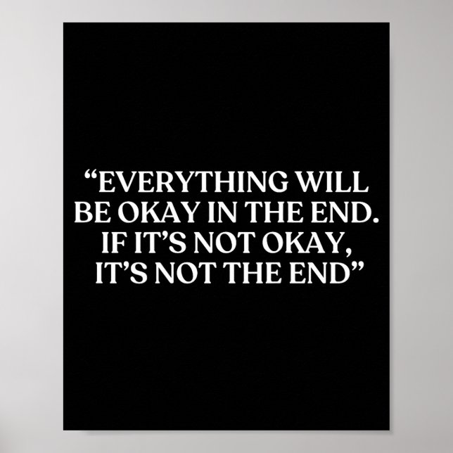 Alles wird am Ende okay sein Shirt auf der Vorders Poster (Vorne)
