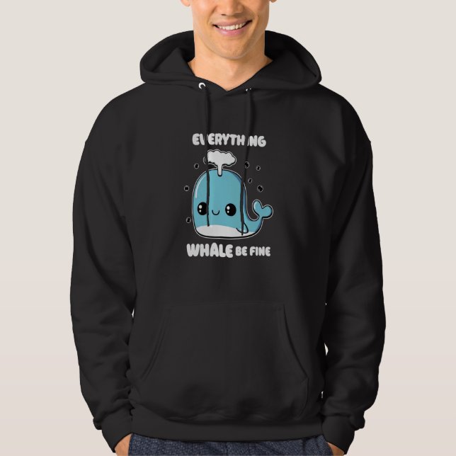 Alles wird ein schöner Niedlicher Wal sein Hoodie (Vorderseite)