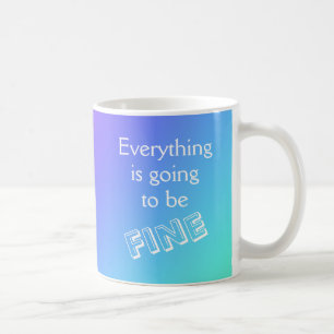 Alles wird eine gute Tasse sein