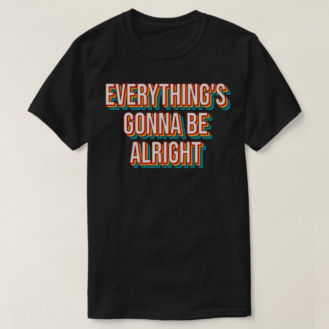 Alles wird gut 5 T-Shirt (Design vorne)