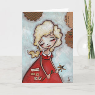 Alles wird gut - geklappte Grußkarte Karte