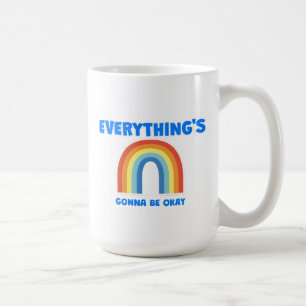 Alles wird gut Kaffee Tasse haben