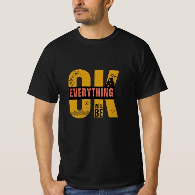 Alles wird gut T - Shirt sein (Vorderseite)