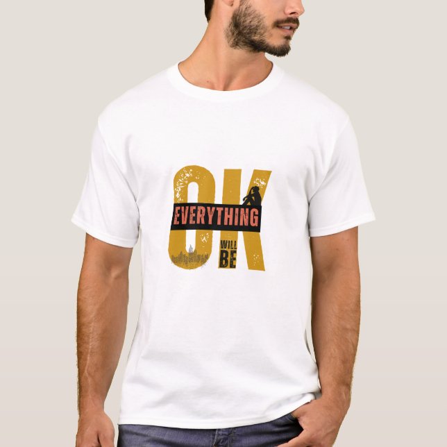 Alles wird gut T - Shirt sein (Vorderseite)